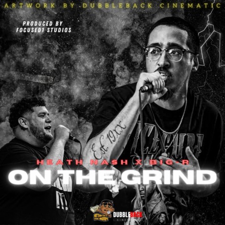 On the Grind ft. Big-R & ThrowedBeatz | Boomplay Music