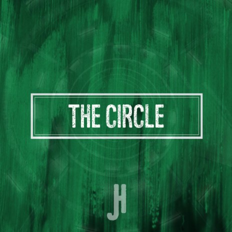 The Circle | Boomplay Music