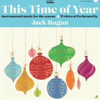 This Time of Year: Instrumental music for the season