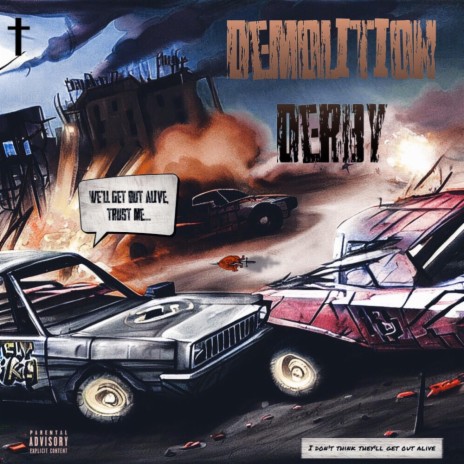DEMOLITION DERBY ft. Moly Kenny | Boomplay Music