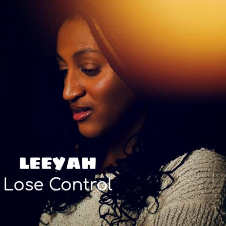 Lose Control | Boomplay Music