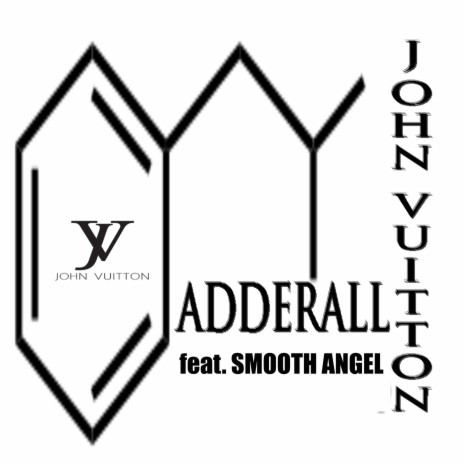 Adderall ft. Smooth Angel