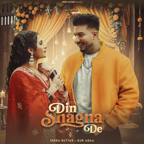 Din Shagna De ft. Gur Adaa | Boomplay Music