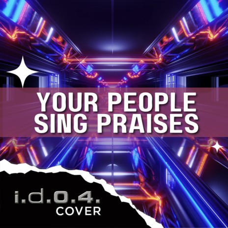 Your People Sing Praises (Cover) | Boomplay Music