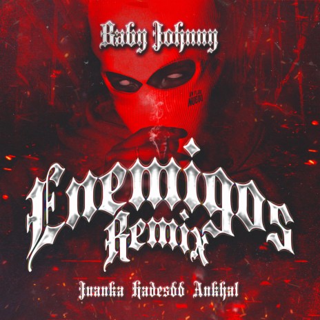 Enemigos (Remix) ft. Ankhal, Hades66 & Juanka | Boomplay Music