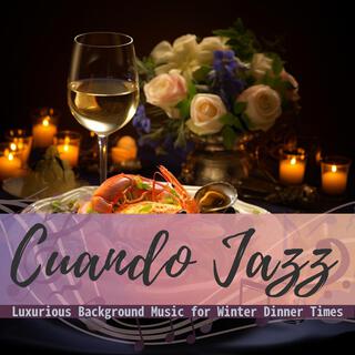 Luxurious Background Music for Winter Dinner Times