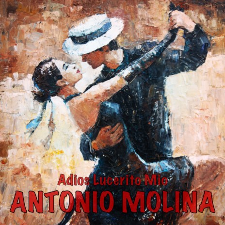 Adios lucerito mio | Boomplay Music