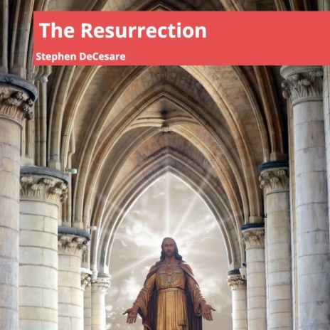 The Resurrection | Boomplay Music