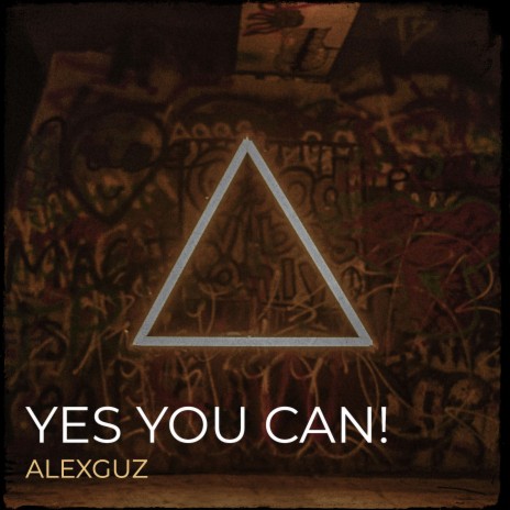 Yes You Can! | Boomplay Music