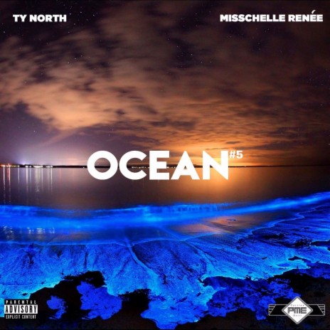 Ocean #5 ft. MissChelle Renée | Boomplay Music