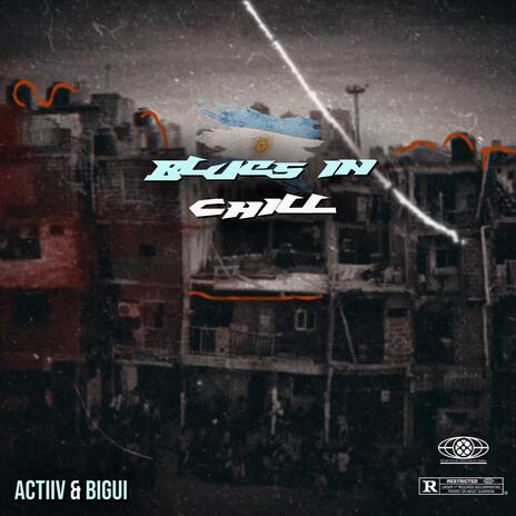 Blues in chill ft. KMD, Actiiv & Bigui | Boomplay Music