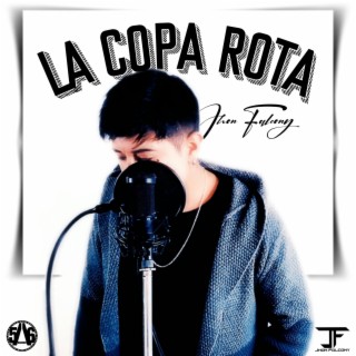 La Copa Rota (Falcony Version)