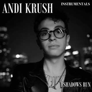 Shadows Run (Instrumentals) (Instrumental)