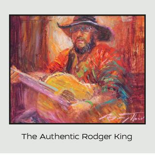 The Authentic Rodger King