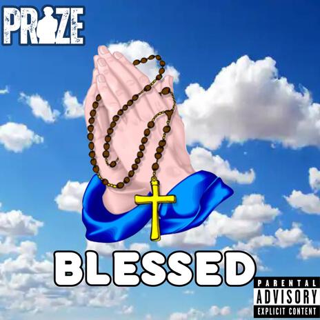 Blessed | Boomplay Music