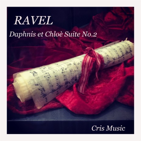 Ravel: Daphnis et Chloè Suite No.2, 3. Danse générale | Boomplay Music