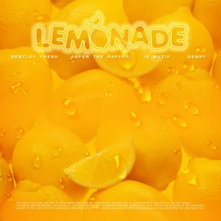 Lemonade ft. Aspen the Rapper, IE Muzik & Genny lyrics | Boomplay Music