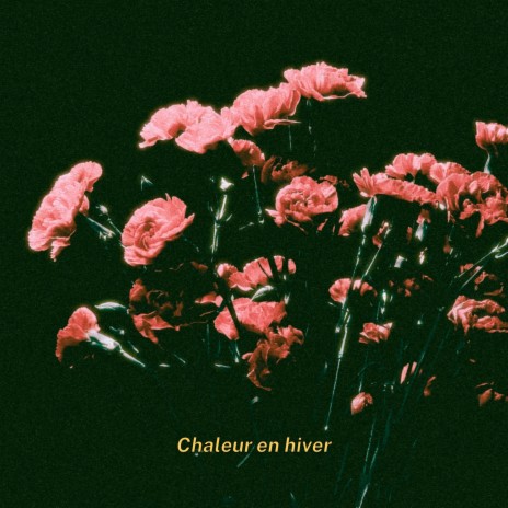 Chaleur en hiver | Boomplay Music