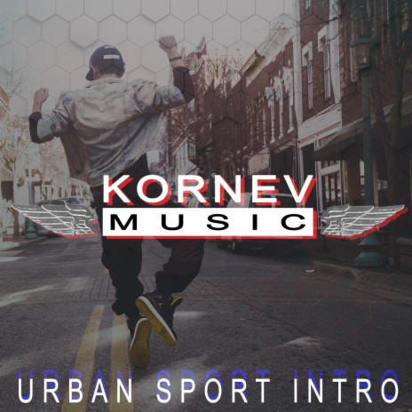 Urban Sport Intro | Boomplay Music