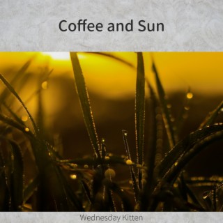 Coffee and Sun