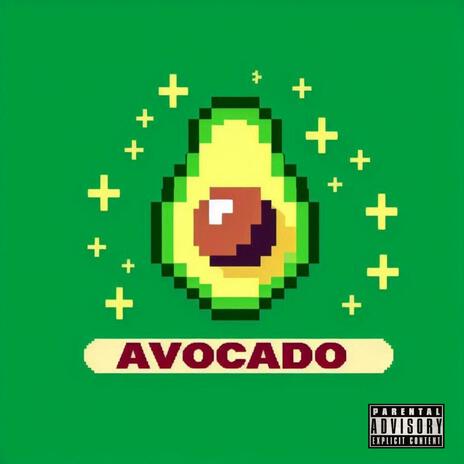 Avocado | Boomplay Music