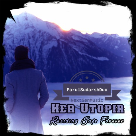 Her Utopia ft. Parul Tejaswini | Boomplay Music