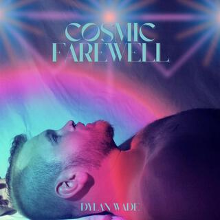 Cosmic Farewell