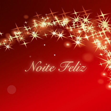 Noite Feliz ft. Música de Natal Maestro & Natal | Boomplay Music