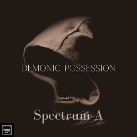 Demonic Possession | Boomplay Music