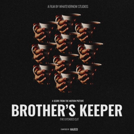 BROTHER'S KEEPER (Original Motion Picture Soundtrack)