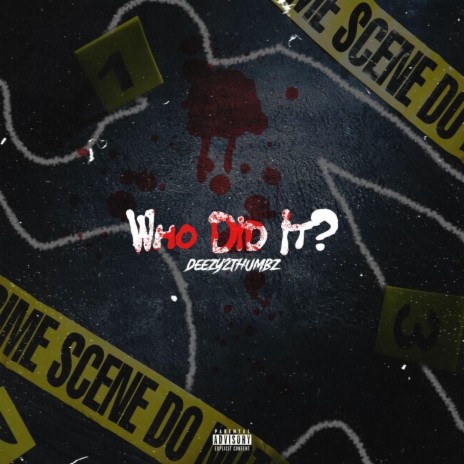 Who did it? | Boomplay Music