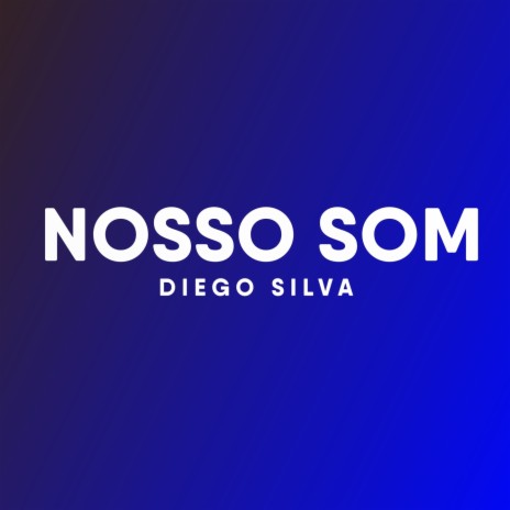 Nosso Som | Boomplay Music