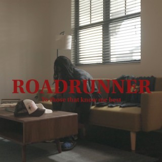Roadrunner lyrics | Boomplay Music