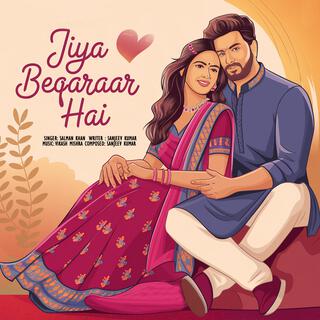 Jiya Beqaraar Hai lyrics | Boomplay Music