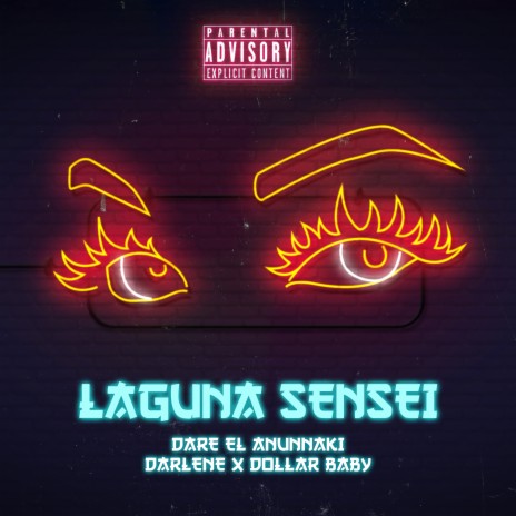 Laguna Sensei ft. Darlene & Dollar Baby | Boomplay Music