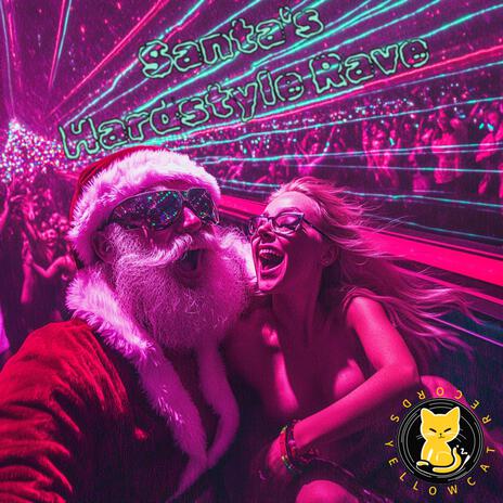 Santa's Hardstyle Rave | Boomplay Music