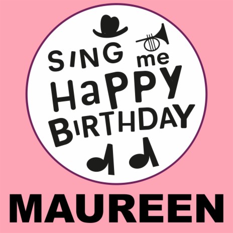 Happy Birthday Maureen (Gospel Version) | Boomplay Music