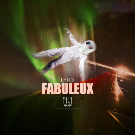 Fabuleux | Boomplay Music