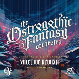 Yuletide Reduxa: Piccoli Remixo, Vol 1. (Christmas Bits & FX Carols) (Hallowed Snow Remix)