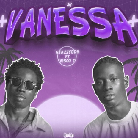 Vanessa ft. Visco T | Boomplay Music