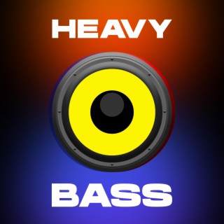 Soundcheck | Heavy Bass