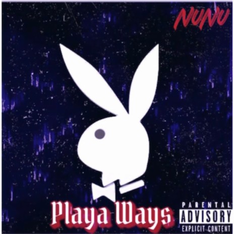 Playa Ways | Boomplay Music