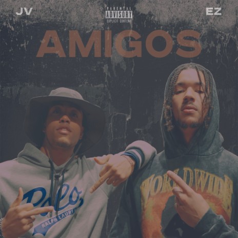 Amigos ft. JV