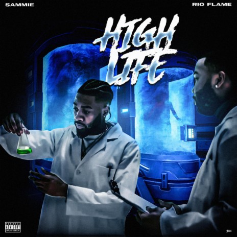 High Life ft. Sammie | Boomplay Music