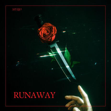 Runaway | Boomplay Music