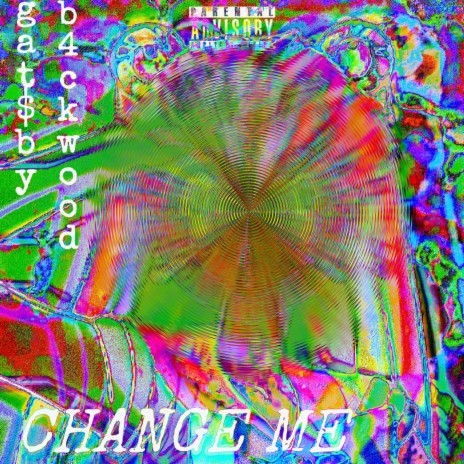 change me ft. B4CKWOOD | Boomplay Music