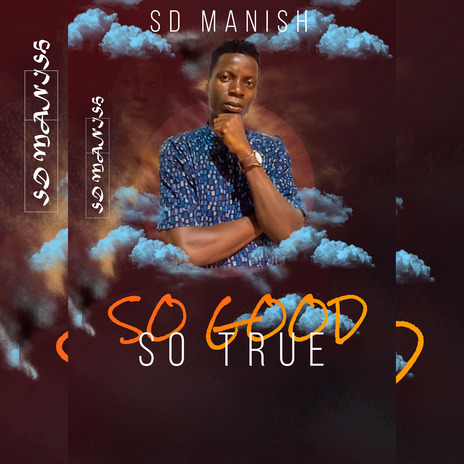 SO GOOD SO TRUE | Boomplay Music