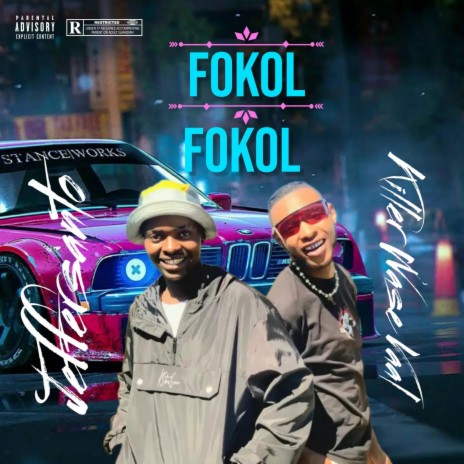 Fokol Fokol ft. Tlokzin, Killer wase vaal & Jeffersanto | Boomplay Music