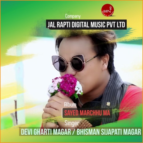 Sayed Marchhu ma ft. Bhisman Sijapati Magar | Boomplay Music