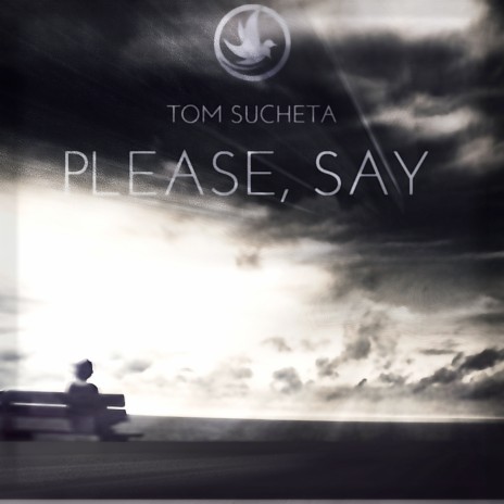 Please, Say | Boomplay Music